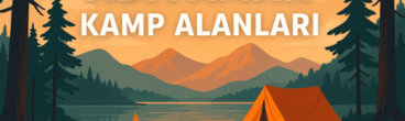 Adıyaman Kamp Alanları – Doğayla İç İçe Bir Keşif Rehberi